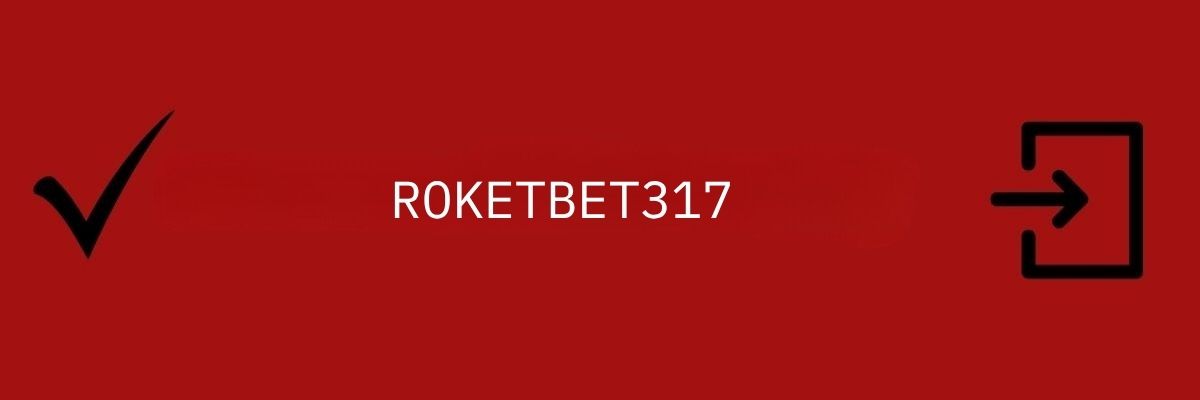 ROKETBET317